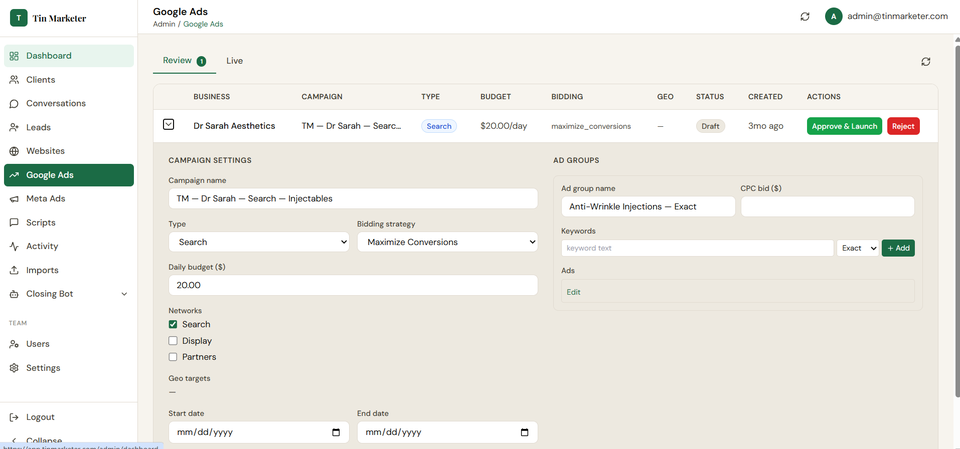 Tin Marketer admin panel showing a draft Google Ads search campaign for a clinic, with campaign settings, ad groups, and Approve & Launch / Reject action buttons